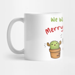 We Wish You A Merry Cactmas Christmas Cactus Mug